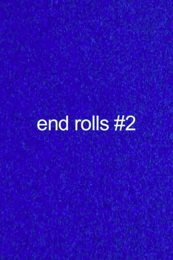 Movie poster for End Rolls #2 (2009)