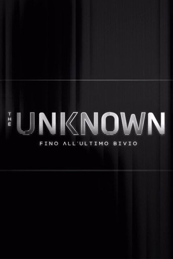 Series poster for The Unknown - Fino all’ultimo bivio (2026)