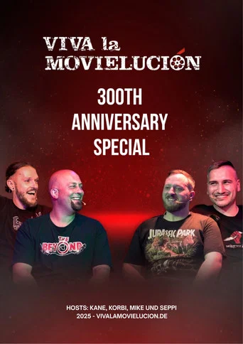 Movie poster for Viva la Movielución: 300th Anniversary Special (2025)