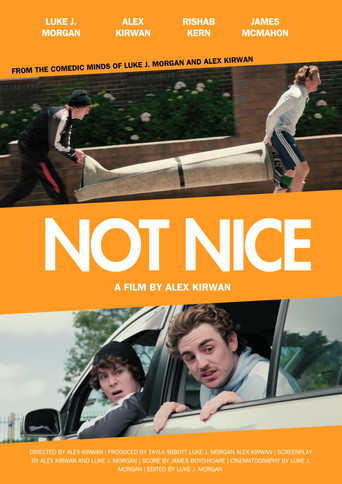 Movie poster for Not Nice