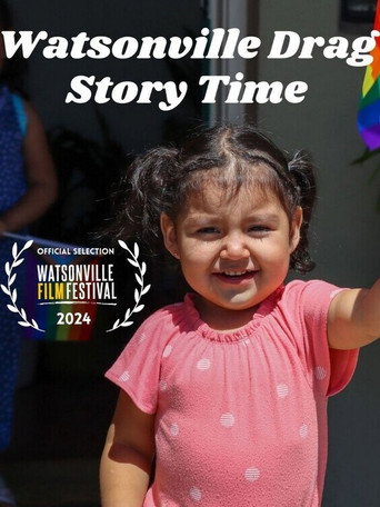 Movie poster for Watsonville Drag Story Time (2024)