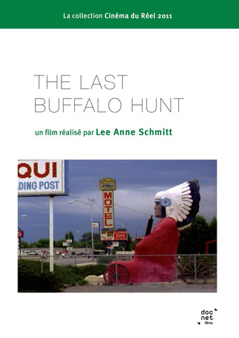 Movie poster for The Last Buffalo Hunt (2011)