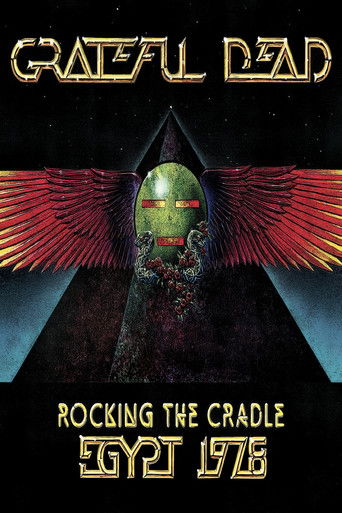 Grateful Dead: Rocking The Cradle - Egypt 1978 poster