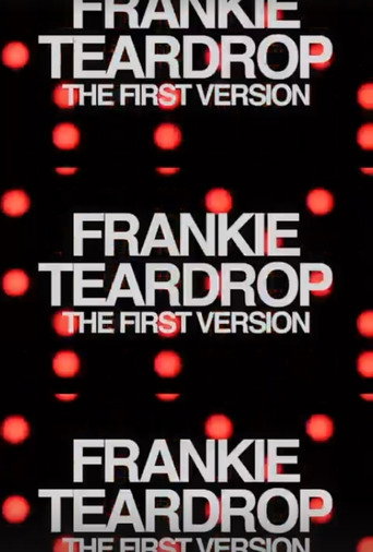 Movie poster for Frankie Teardrop: The First Version (2022)