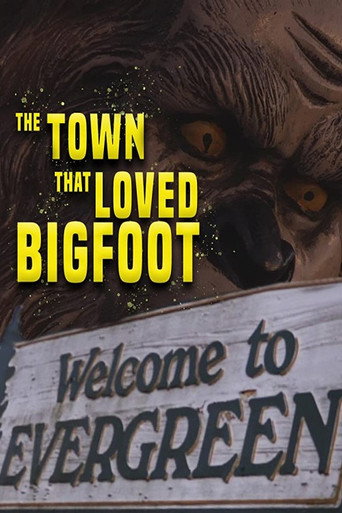 Movie poster for The Town That Loved Bigfoot (2020)