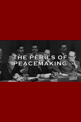 Movie poster for The Perils Of Peacemaking (2003)