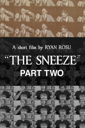 Movie poster for The Sneeze: Part Two (2025)
