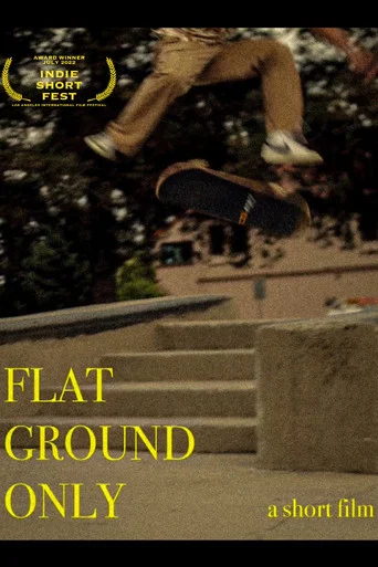 Movie poster for Flat Ground Only (2022)