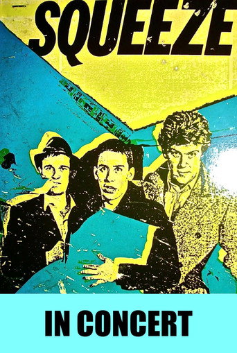Movie poster for Squeeze In Concert (1982)