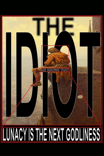 Movie poster for The Idiot (2023)