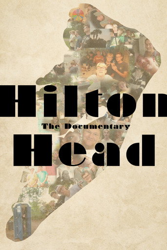 Movie poster for Hilton Head - The Documentary