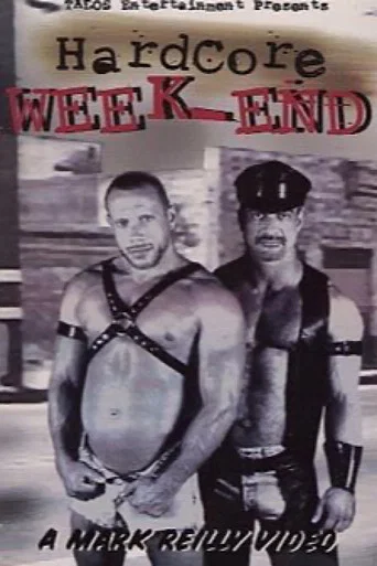 Movie poster for Hardcore Week-End (2000)