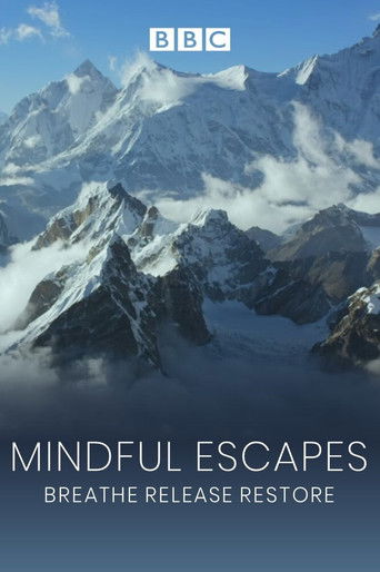 Mindful Escapes: Breathe, Release, Restore poster