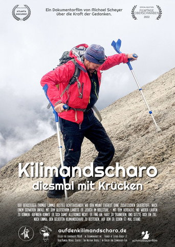 Movie poster for Kilimandscharo - diesmal mit Krücken (2022)