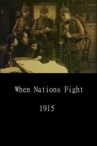 Movie poster for When Nations Quarrel (1915)