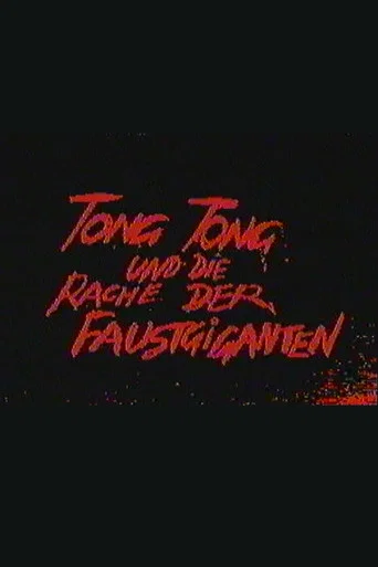 Movie poster for Tong Tong und die Rache der Faustgiganten (2006)