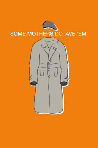 Some Mothers Do 'Ave 'Em poster