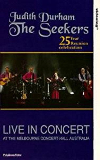 Movie poster for The Seekers 25 Year Reunion (1993)