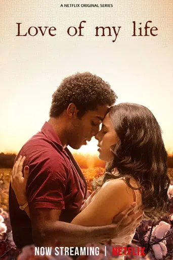 Love of My Life poster