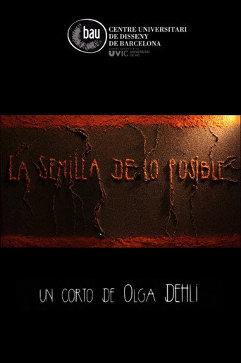 Movie poster for The seed of the possible (2015)