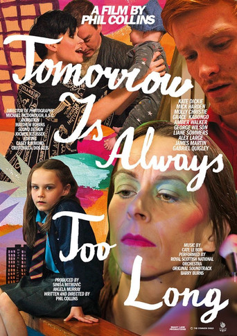 Movie poster for Tomorrow Is Always Too Long (2014)