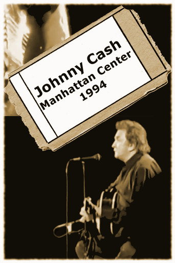 Movie poster for Johnny Cash - Manhattan Center (1994)