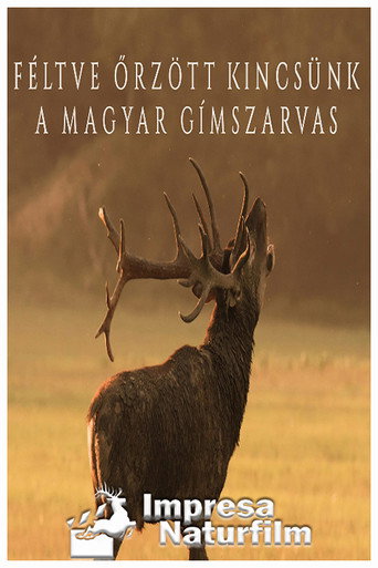 Movie poster for Féltve őrzött kincsünk, a magyar gímszarvas (2020)