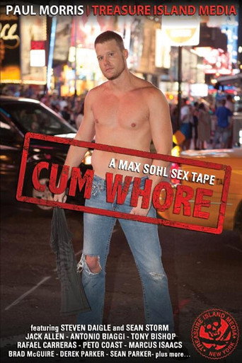 Movie poster for Cum Whore (2013)