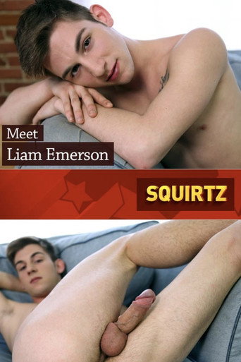 Movie poster for Squirtz: Liam Emerson (2013)