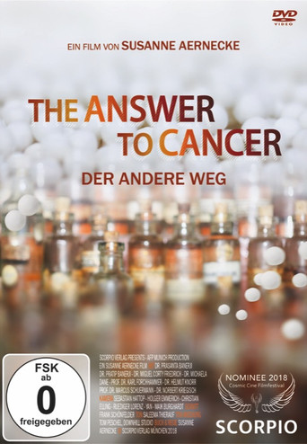 Movie poster for The Answer to Cancer – der andere Weg (2018)