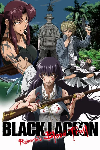 Series poster for Black Lagoon: Roberta's Blood Trail (2010)