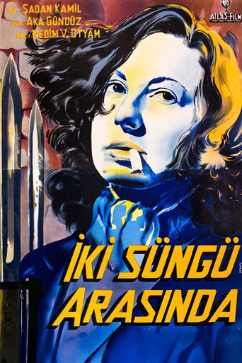 Movie poster for İki Süngü Arasında (1952)