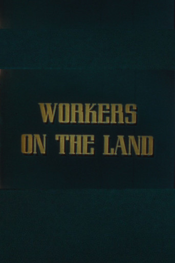 Movie poster for Workers on the Land (1946)