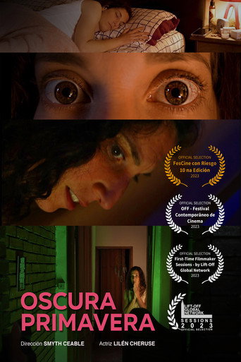 Movie poster for Oscura Primavera (2022)