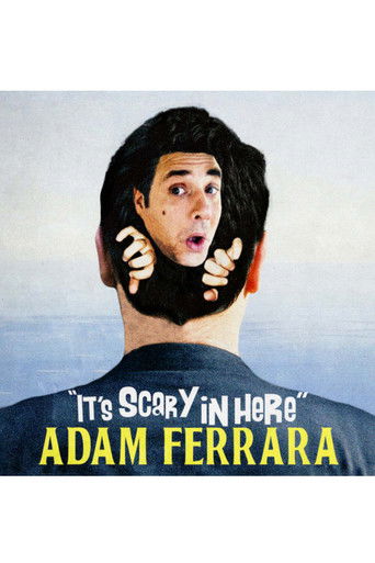Adam Ferrara: It's Scary in Here poster
