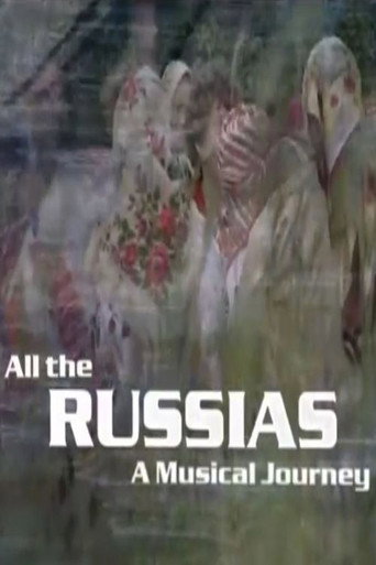 Series poster for All the Russias: A Musical Journey (2002)