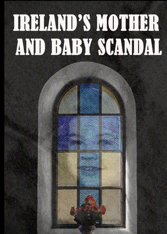 Movie poster for Ireland's Mother and Baby Scandal (2020)
