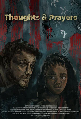 Movie poster for Thoughts and Prayers (2024)
