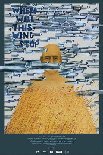 Movie poster for When Will This Wind Stop (2016)
