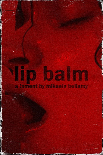 Movie poster for Lip Balm (2023)