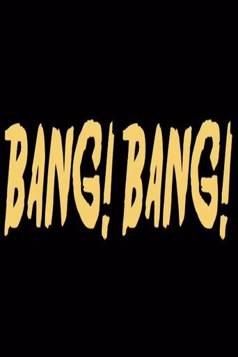 Bang! Bang! poster