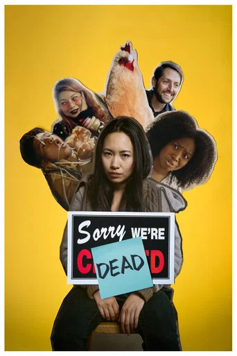 Movie poster for Sorry, We're Dead (2024)
