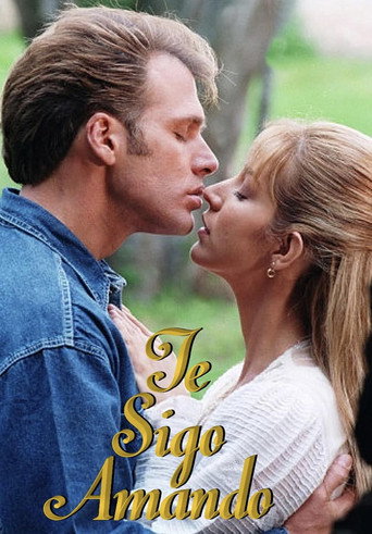 Series poster for Te Sigo Amando (1996)