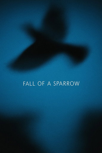 Movie poster for Fall of a Sparrow (2025)