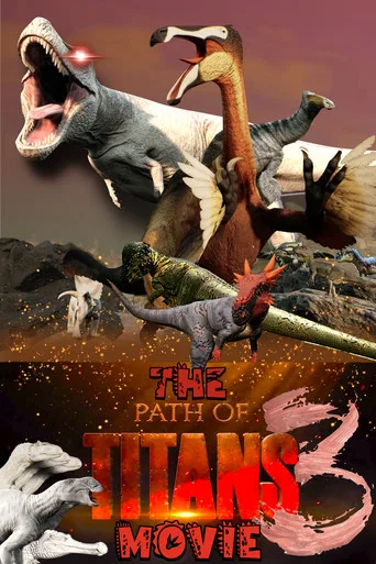 Movie poster for The Path of Titans Movie 3 - WAR FOR GONDWA (2025)