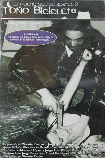 La noche que se apareció Toño Bicicleta poster