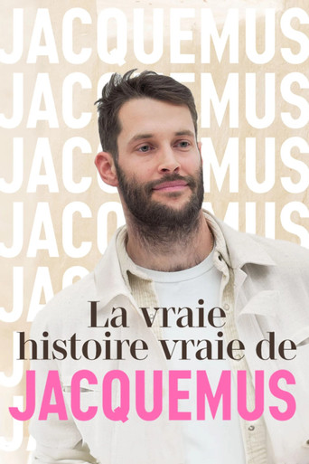 Movie poster for La vraie histoire vraie de Jacquemus (2023)
