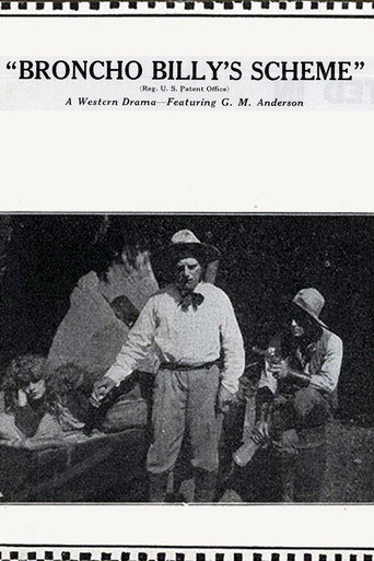 Movie poster for Broncho Billy's Scheme (1914)