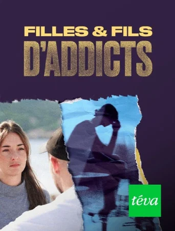Movie poster for Filles et fils d'addicts (2026)