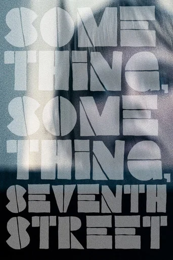 Movie poster for Something, Something, Seventh Street (2026)